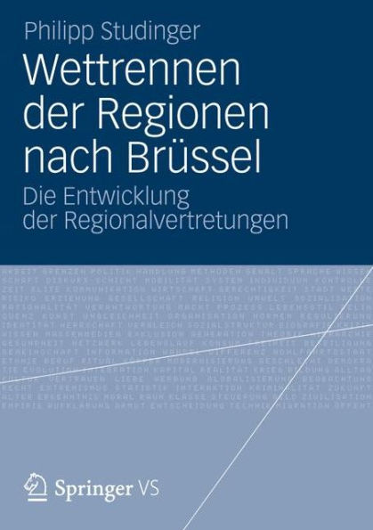 Wettrennen der Regionen nach Brüssel: Die Entwicklung der Regionalvertretungen