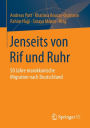 Jenseits von Rif und Ruhr: 50 Jahre marokkanische Migration nach Deutschland