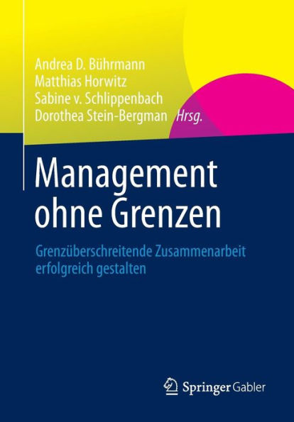 Management ohne Grenzen: Grenzüberschreitende Zusammenarbeit erfolgreich gestalten