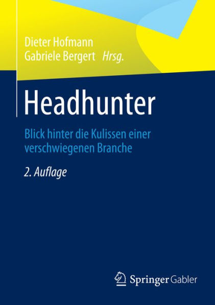 Headhunter: Blick hinter die Kulissen einer verschwiegenen Branche