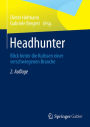 Headhunter: Blick hinter die Kulissen einer verschwiegenen Branche