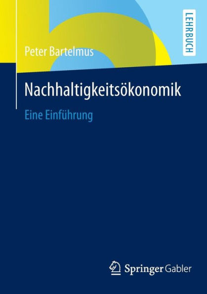 Nachhaltigkeitsï¿½konomik: Eine Einfï¿½hrung