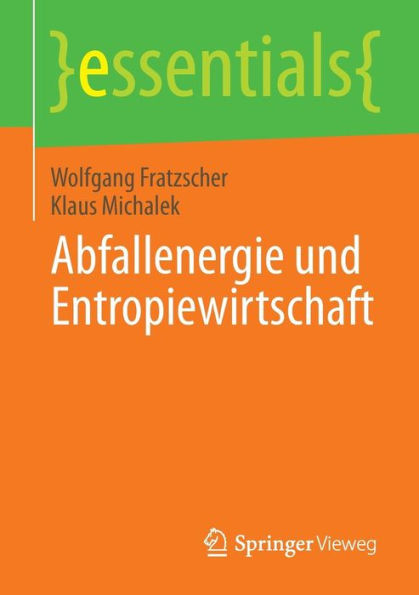Abfallenergie und Entropiewirtschaft
