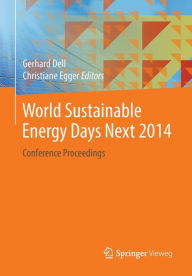 Title: World Sustainable Energy Days Next 2014: Conference Proceedings, Author: Gerhard Dell