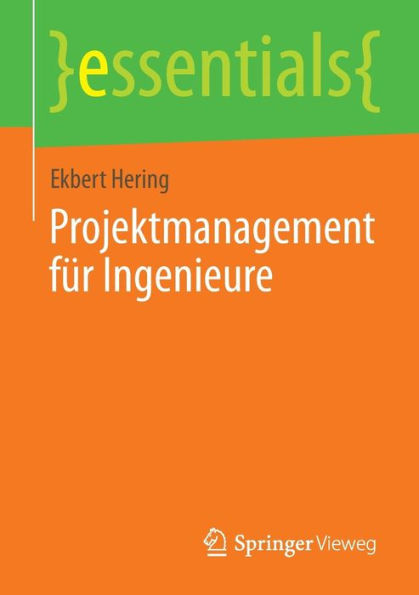 Projektmanagement für Ingenieure