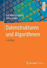 Title: Datenstrukturen und Algorithmen / Edition 4, Author: Ralf Hartmut Güting