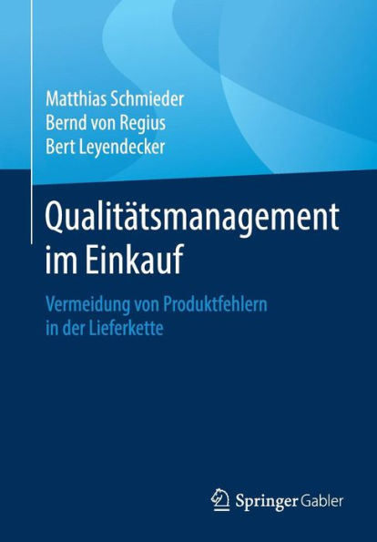 Qualitätsmanagement im Einkauf: Vermeidung von Produktfehlern in der Lieferkette