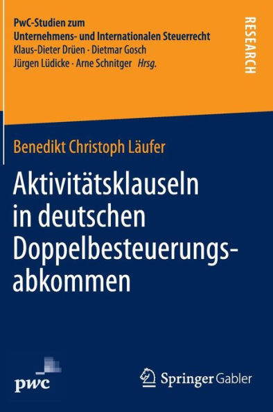 Aktivitätsklauseln in deutschen Doppelbesteuerungsabkommen: Rechtsfragen und steuerrechtliche Bedeutung