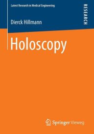 Title: Holoscopy, Author: Dierck Hillmann