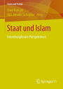 Staat und Islam: Interdisziplinï¿½re Perspektiven