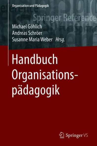 Handbuch Organisationspï¿½dagogik