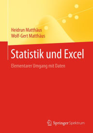 Title: Statistik und Excel: Elementarer Umgang mit Daten, Author: Heidrun Matthäus