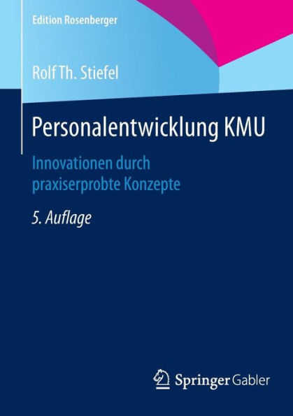 Personalentwicklung KMU: Innovationen durch praxiserprobte Konzepte