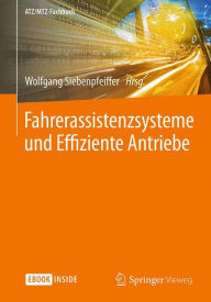 Title: Fahrerassistenzsysteme und Effiziente Antriebe, Author: Wolfgang Siebenpfeiffer