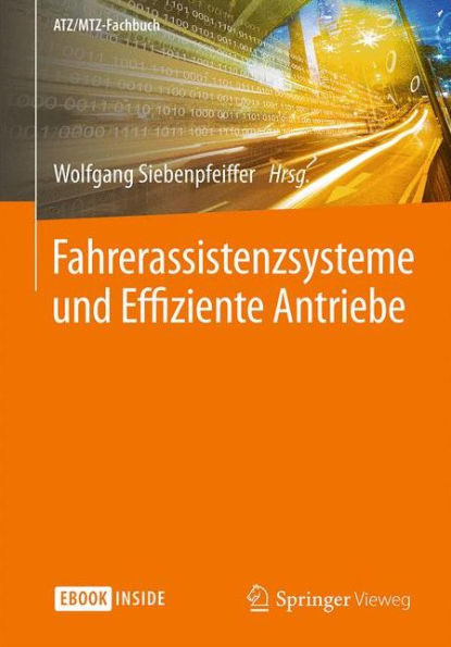 Fahrerassistenzsysteme und Effiziente Antriebe