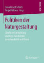 Politiken der Naturgestaltung: Ländliche Entwicklung und Agro-Gentechnik zwischen Kritik und Vision