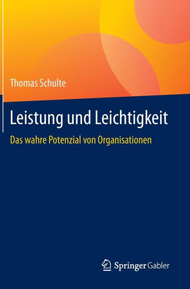 Leistung und Leichtigkeit: Das wahre Potenzial von Organisationen