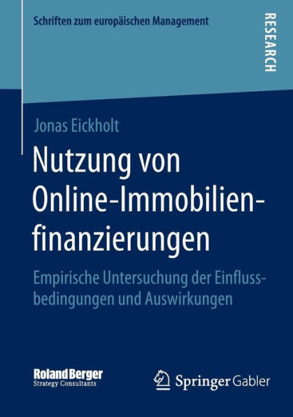 Nutzung von Online-Immobilienfinanzierungen: Empirische Untersuchung der Einflussbedingungen und Auswirkungen