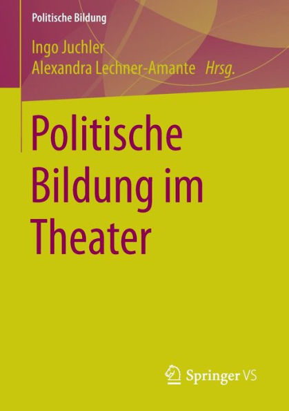 Politische Bildung im Theater