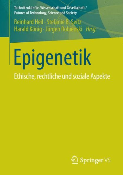 Epigenetik: Ethische, rechtliche und soziale Aspekte