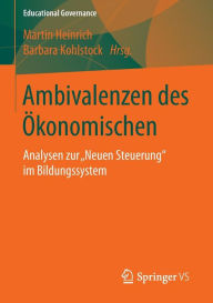 Title: Ambivalenzen des ï¿½konomischen: Analysen zur 