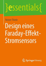 Title: Design eines Faraday-Effekt-Stromsensors, Author: Reiner Thiele