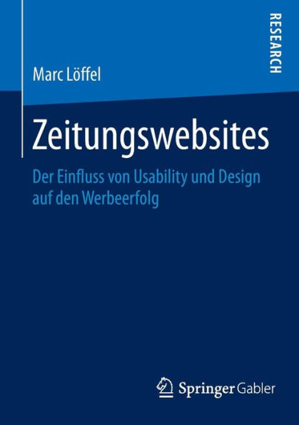 Zeitungswebsites: Der Einfluss von Usability und Design auf den Werbeerfolg