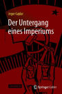 Der Untergang eines Imperiums