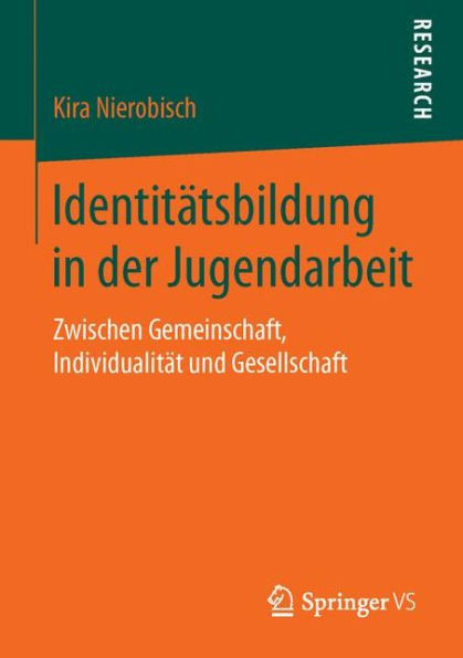 Identitätsbildung in der Jugendarbeit: Zwischen Gemeinschaft, Individualität und Gesellschaft