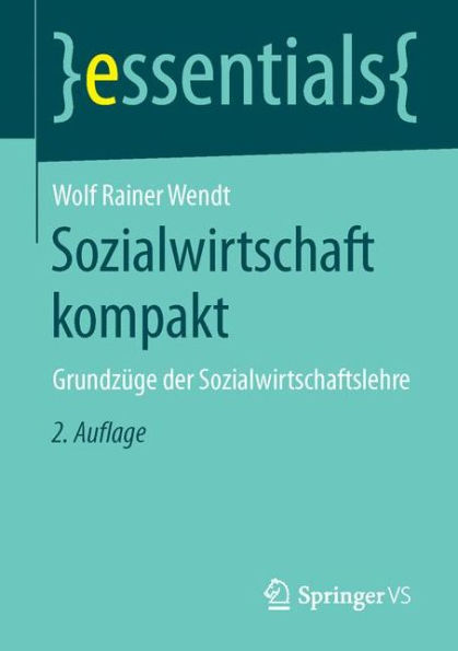 Sozialwirtschaft kompakt: Grundzüge der Sozialwirtschaftslehre