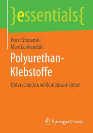 Title: Polyurethan-Klebstoffe: Unterschiede und Gemeinsamkeiten, Author: Horst Stepanski