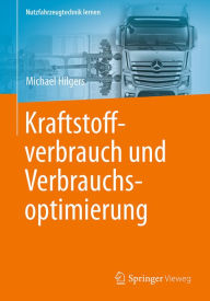Title: Kraftstoffverbrauch und Verbrauchsoptimierung, Author: Michael Hilgers
