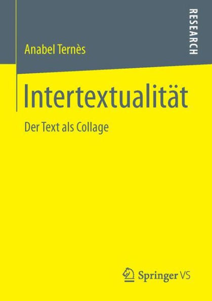 Intertextualität: Der Text als Collage