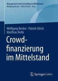 Title: Crowdfinanzierung im Mittelstand, Author: Wolfgang Becker