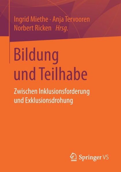 Bildung und Teilhabe: Zwischen Inklusionsforderung und Exklusionsdrohung