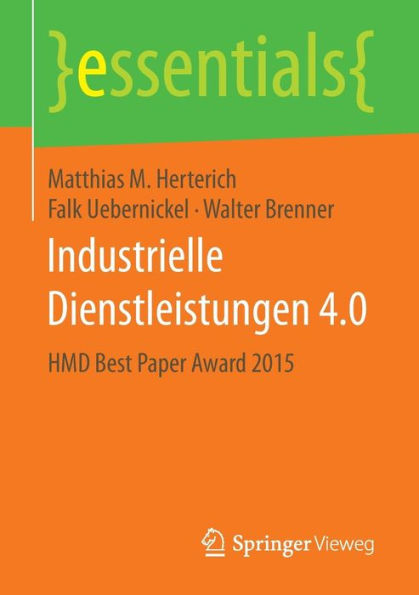 Industrielle Dienstleistungen 4.0: HMD Best Paper Award 2015