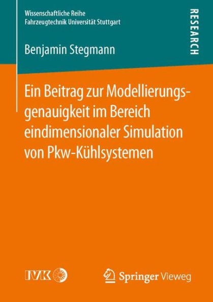 Ein Beitrag zur Modellierungsgenauigkeit im Bereich eindimensionaler Simulation von Pkw-Kühlsystemen