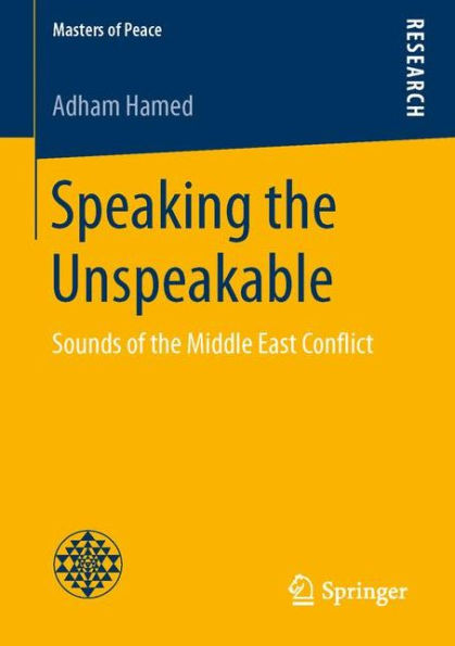 Speaking the Unspeakable: Sounds of the Middle East Conflict