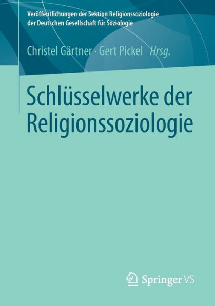 Schlï¿½sselwerke der Religionssoziologie