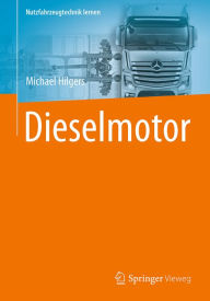 Title: Dieselmotor, Author: Michael Hilgers