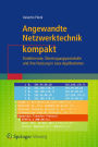 Angewandte Netzwerktechnik kompakt: Dateiformate, Übertragungsprotokolle und ihre Nutzung in Java-Applikationen