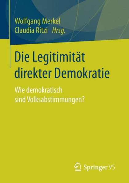 Die Legitimität direkter Demokratie: Wie demokratisch sind Volksabstimmungen?