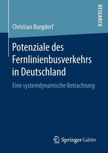 Potenziale des Fernlinienbusverkehrs in Deutschland: Eine systemdynamische Betrachtung
