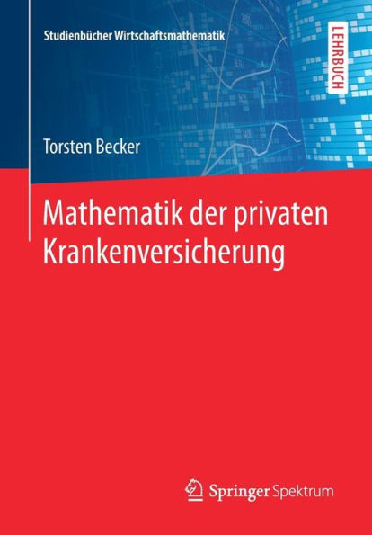 Mathematik der privaten Krankenversicherung