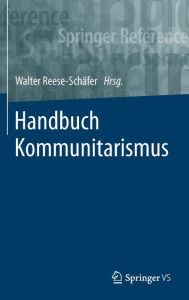 Title: Handbuch Kommunitarismus, Author: Walter Reese-Schäfer