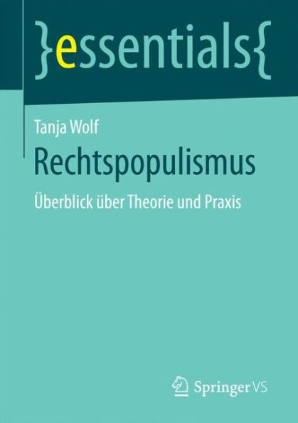 Rechtspopulismus: Überblick über Theorie und Praxis