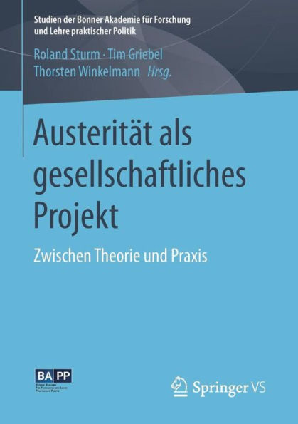 Austerität als gesellschaftliches Projekt: Zwischen Theorie und Praxis