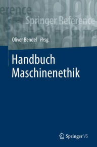 Title: Handbuch Maschinenethik, Author: Oliver Bendel
