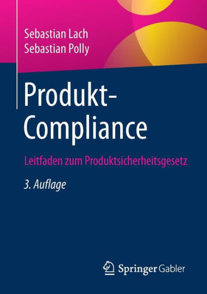 Produkt-Compliance: Leitfaden zum Produktsicherheitsgesetz