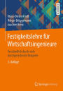 Festigkeitslehre für Wirtschaftsingenieure: Verständlich durch viele durchgerechnete Beispiele